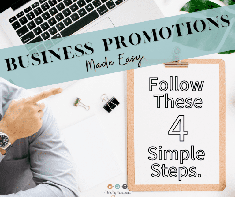 Business Promotions Made Easy with These 4 Simple Steps